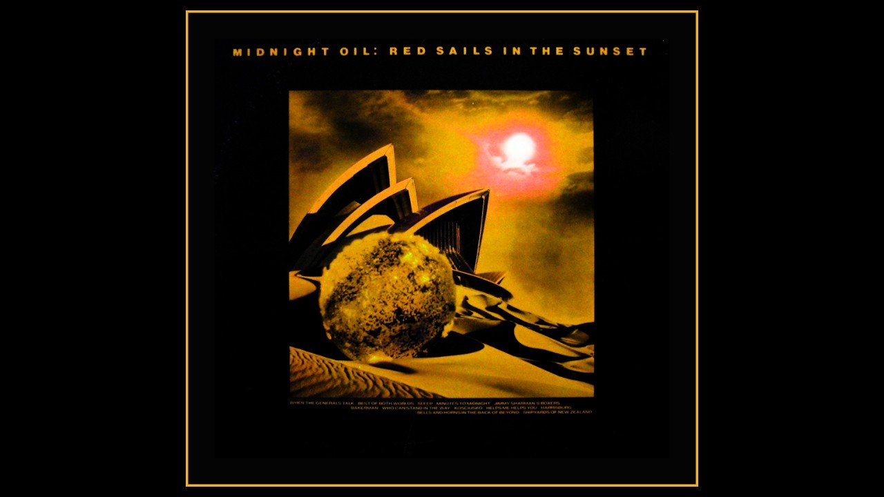 Midnight Oil - Red Sails in the Sunset: Studio Demos 1984