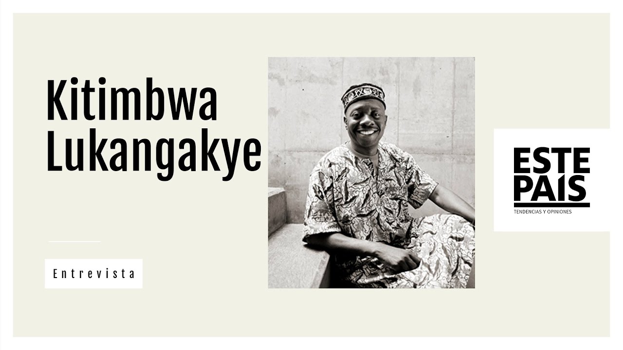 La compasión: entrevista con Kitimbwa Lukangakye