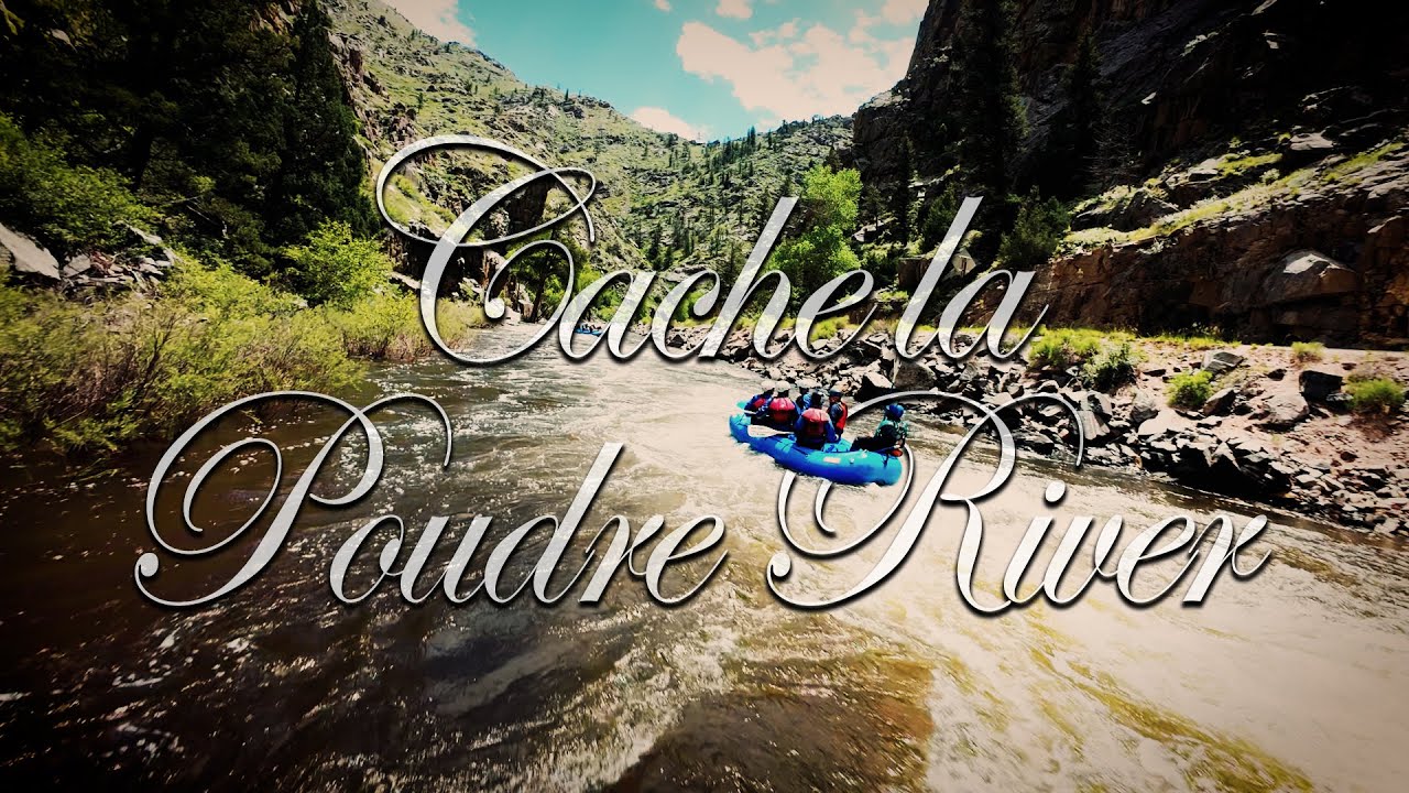 Cache la Poudre River Rafting