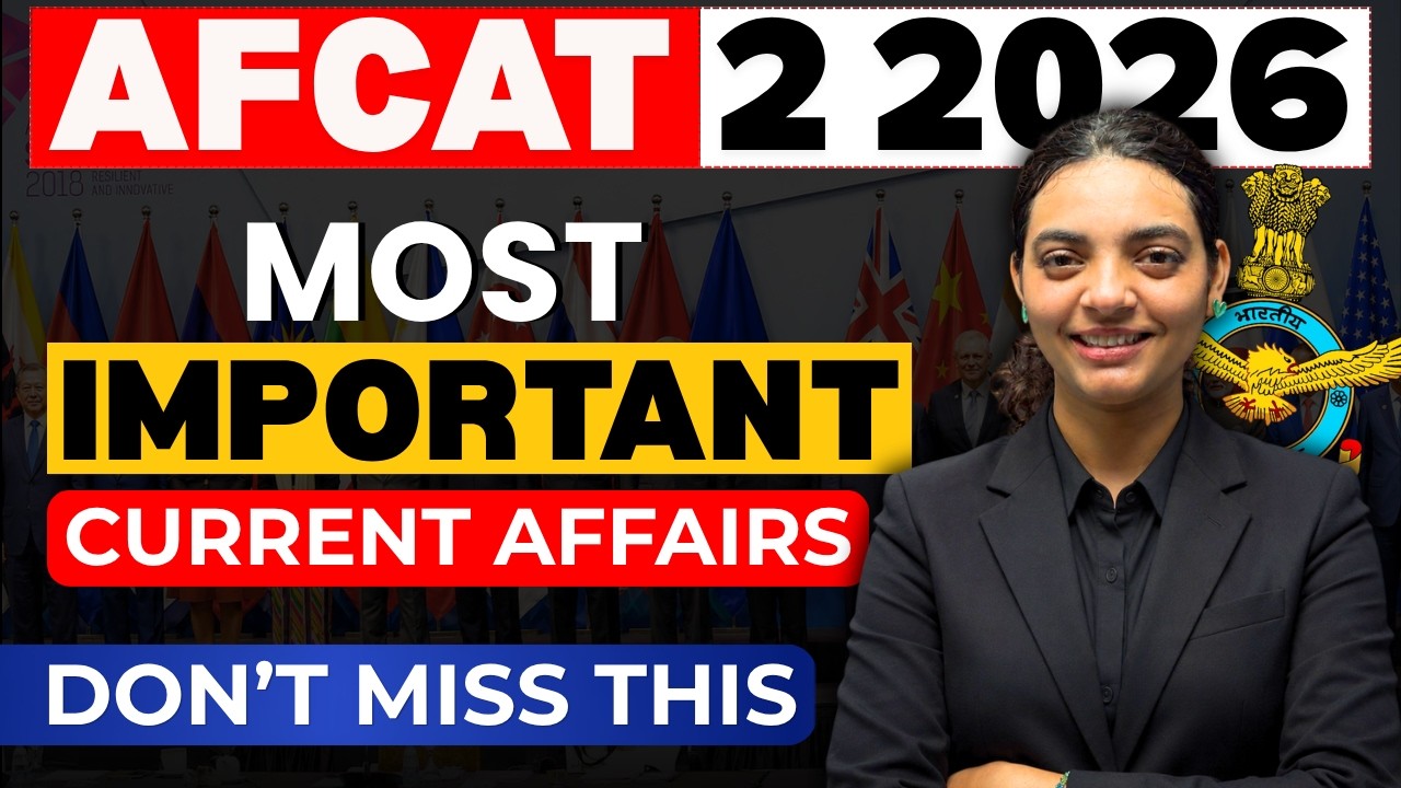AFCAT 2 2026 Current Affairs | Most Important Current Affairs for AFCAT Exam