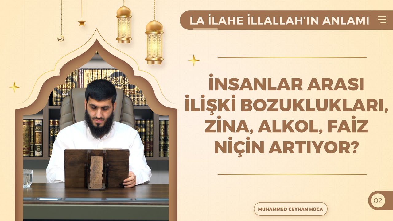 Rububiyet Tevhidi'nin Anlamı | La İlahe İllallah'ın Anlamı 2. Ders | Muhammed Ceyhan Hoca