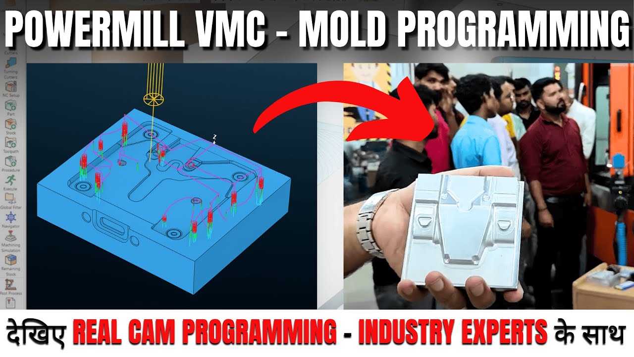 CAM Programming से 3D Mold बनाया | Complete Process सीखें - VMC Programming at RVM CAD Faridabad