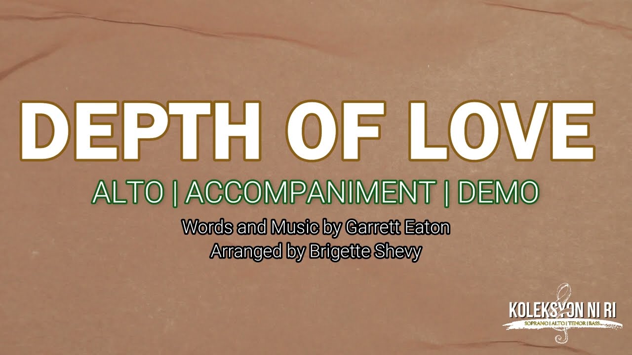 Depth of Love | Alto | Piano