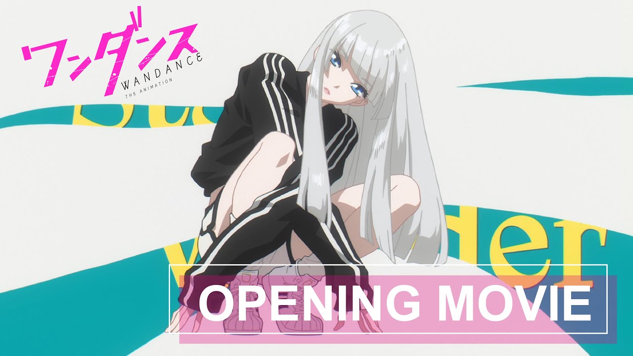 TVアニメ「ワンダンス」ノンクレジットオープニング映像｜BE:FIRST「Stare In Wonder」