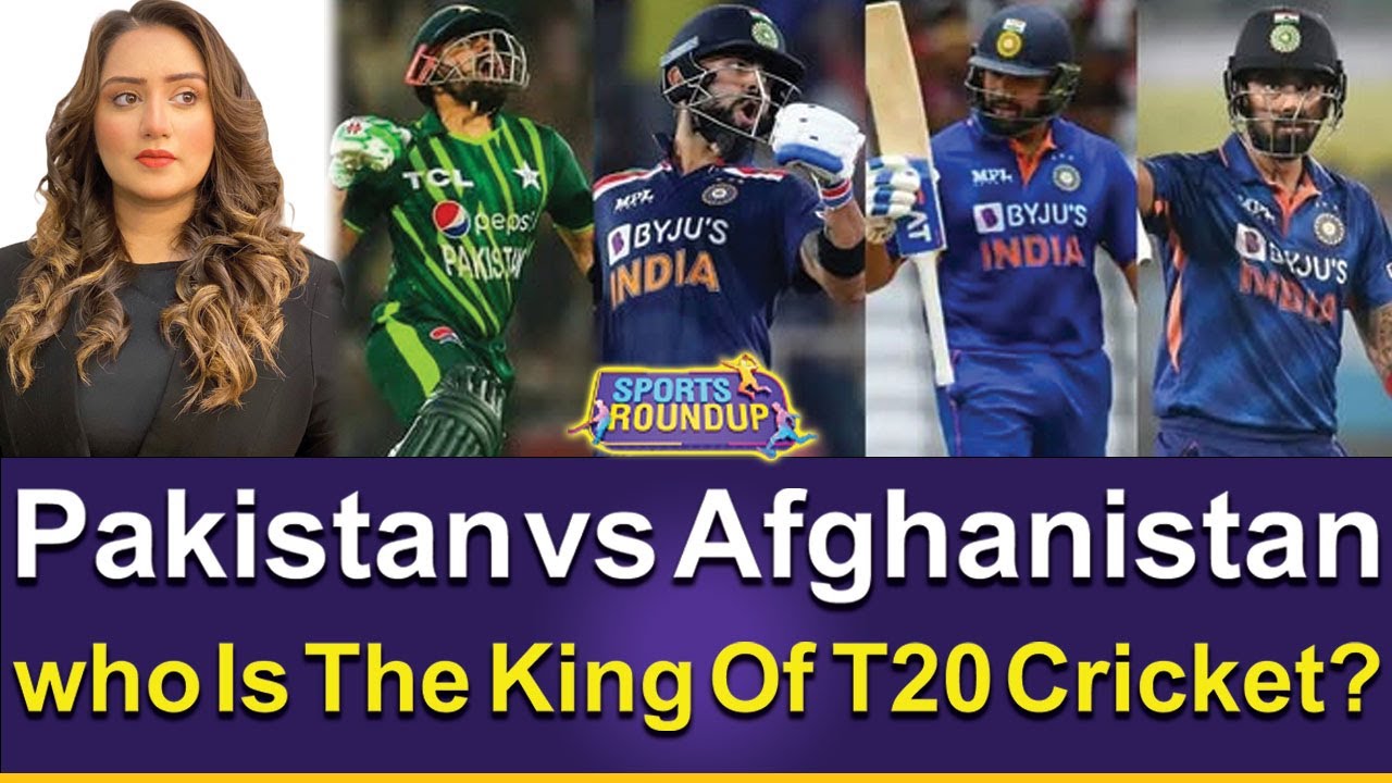 Pakistan vs Afghanistan | Who Is The King Of T20 Cricket? | Sports Roundup
