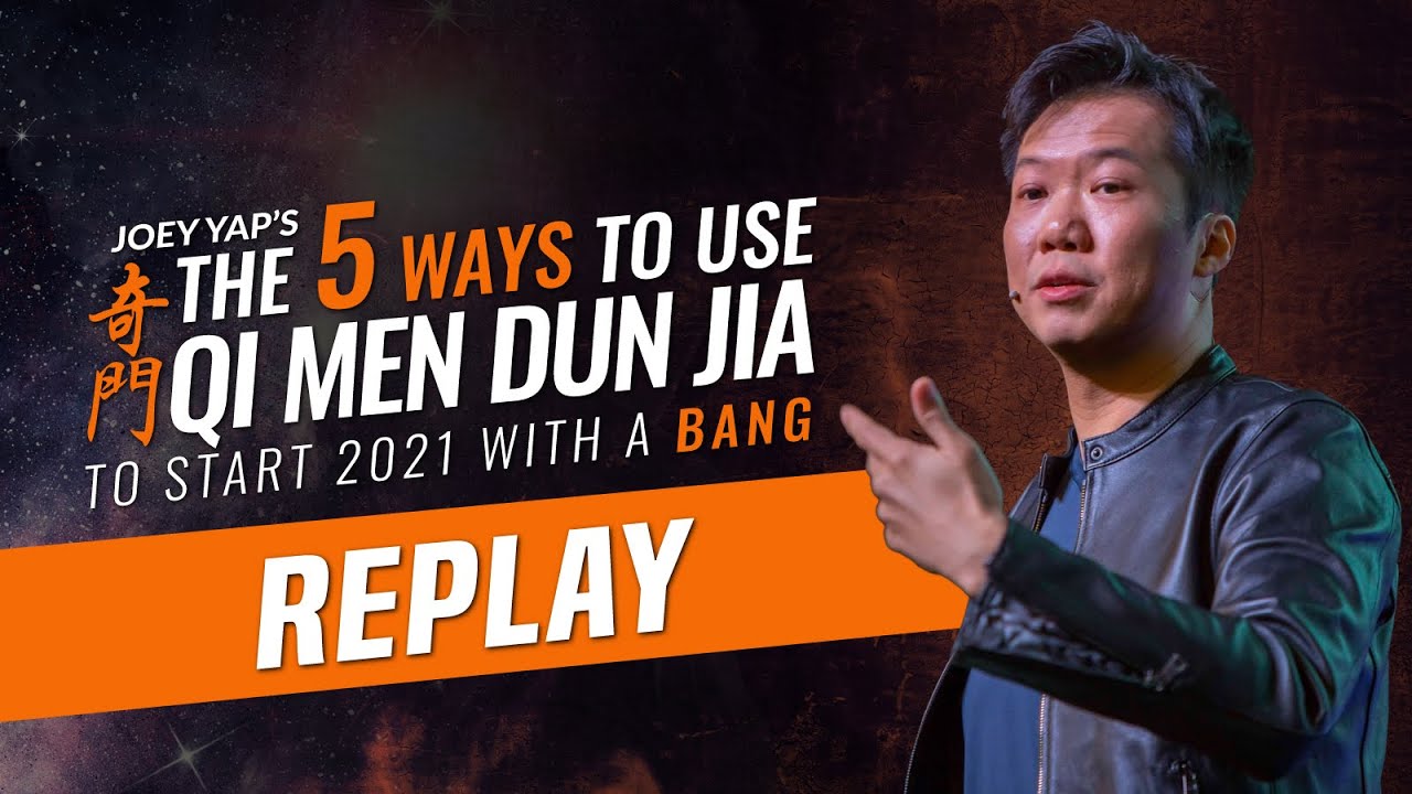 [Replay] 5 Ways To Use Qi Men Dun Ja To Start 2021 With A Bang