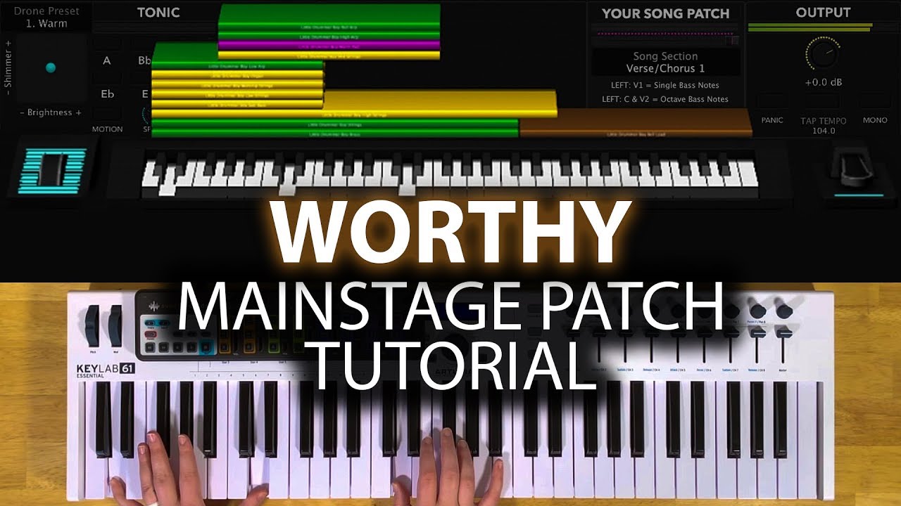 Worthy MainStage patch keyboard tutorial- Elevation Worship