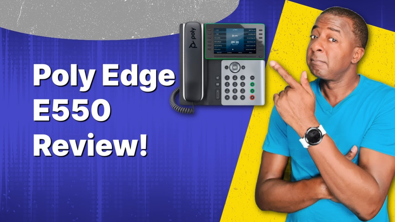 Обзор Poly Edge E550