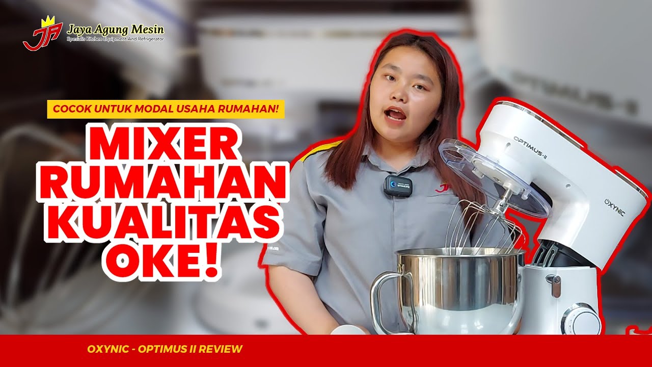 MIXER RUMAHAN INI BISA BIKIN BUKA USAHA?! | Review Mixer Oxynic - Optimus II |MIXER ADONAN KALIS