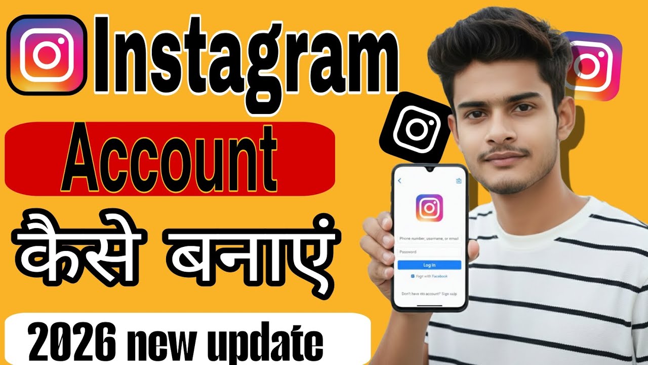 Instagram Account Kaise Banaye 2026 🔥 | New Update | Mobile Se Step By Step