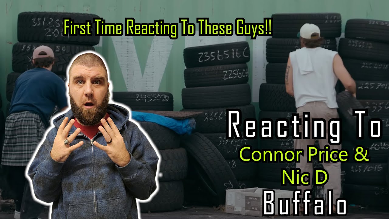 First Time Reacting To Connor Price & Nic D - Buffalo