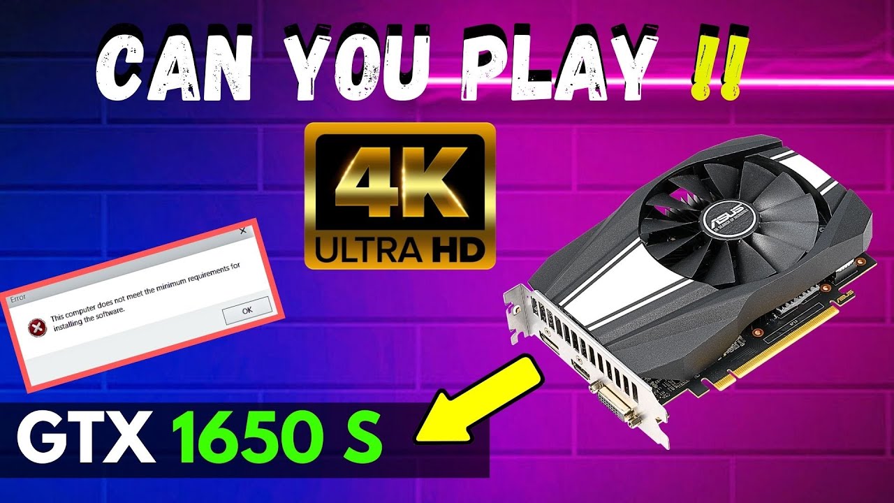 Can You Play 4K on GTX 1650 Super? Shocking Results!