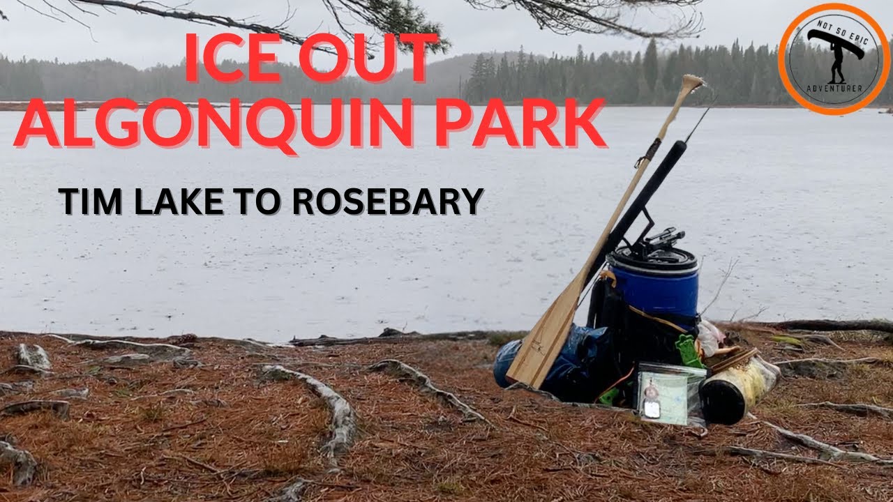 ALGONQUIN PARK 2023 ICE OUT SOLO camping with brand new Swift Canoe - Tim River to Rosebary.  ENJOY!