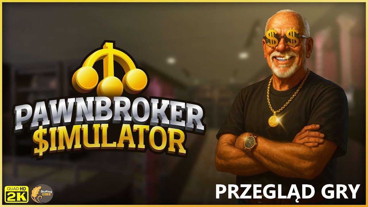 Pawnbroker Simulator PL📺🪠 Tutaj możecie ostro dostać z 