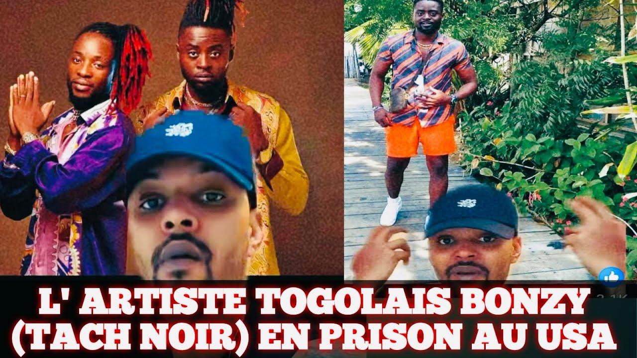 🚨 DÉFÉRÉ À LA PRISON AU USA🇺🇸 CET ARTISTE TOGOLAIS DU GROUPE TACH NOIR( BONZY)