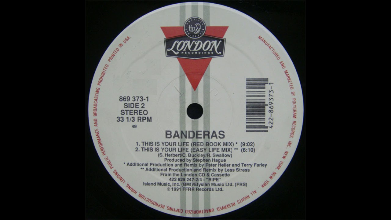 Banderas - This Is Your Life (Easy Life Mix)