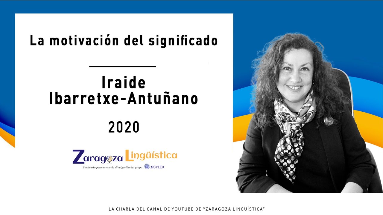 La motivación del significado - Iraide Ibarretxe (U. de Zaragoza)