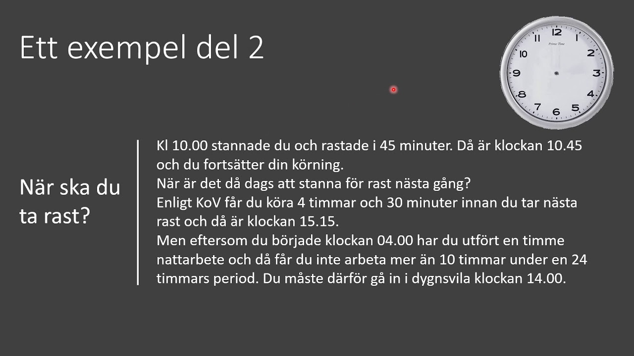 Kör och vilotider del 2