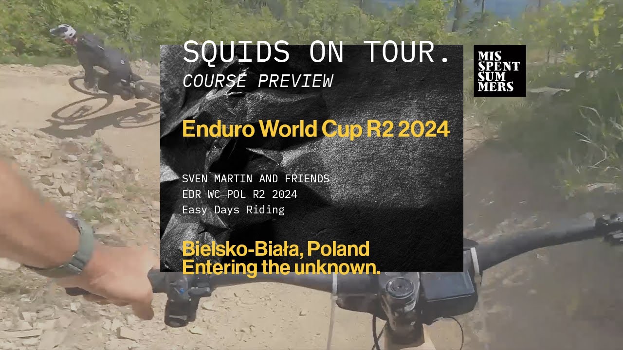 SQUIDS ON TOUR: Bielsko-Biała Enduro World Cup 2024