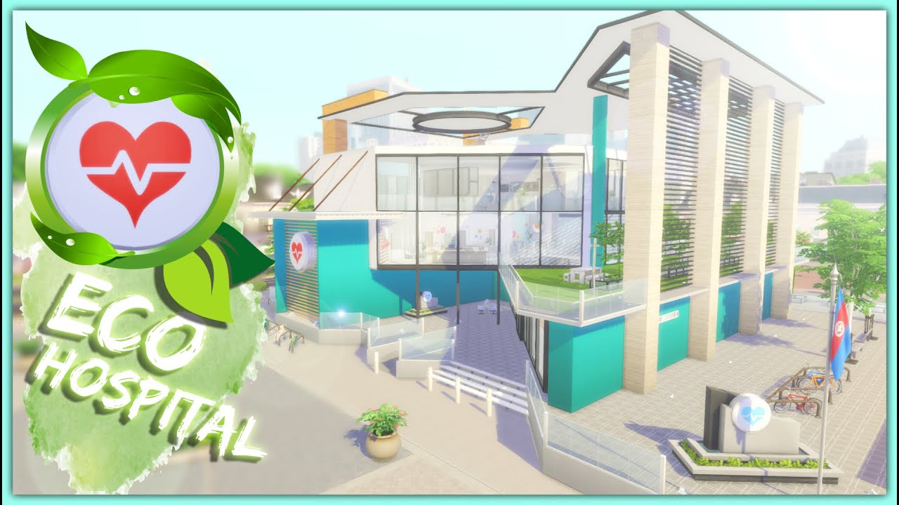 Renewed Hospital Sims 4 | ECO Hospital | NO CC | The sims 4 speed build 2020 | RGeetect