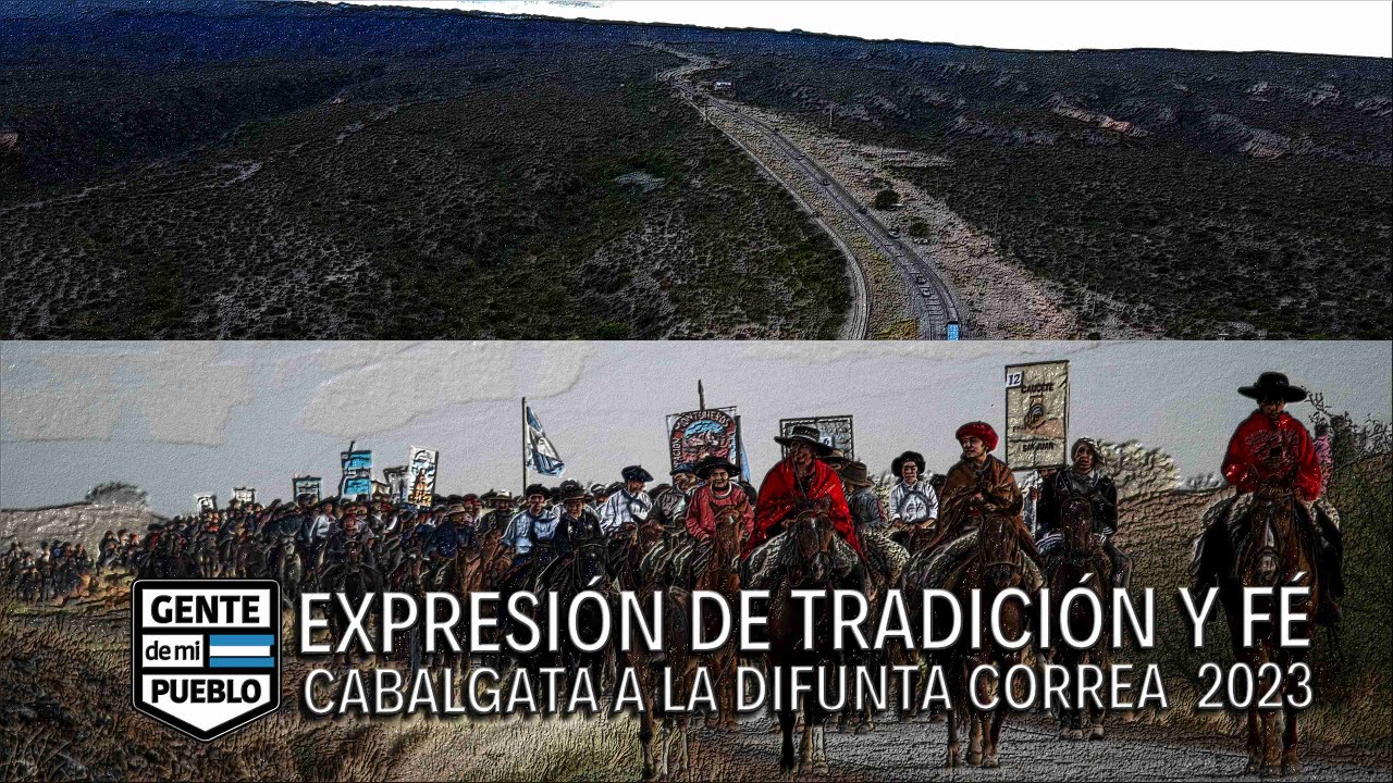 EXPRESIÓN DE TRADICIÓN Y FE - CABALGATA A LA DIFUNTA CORREA 32°