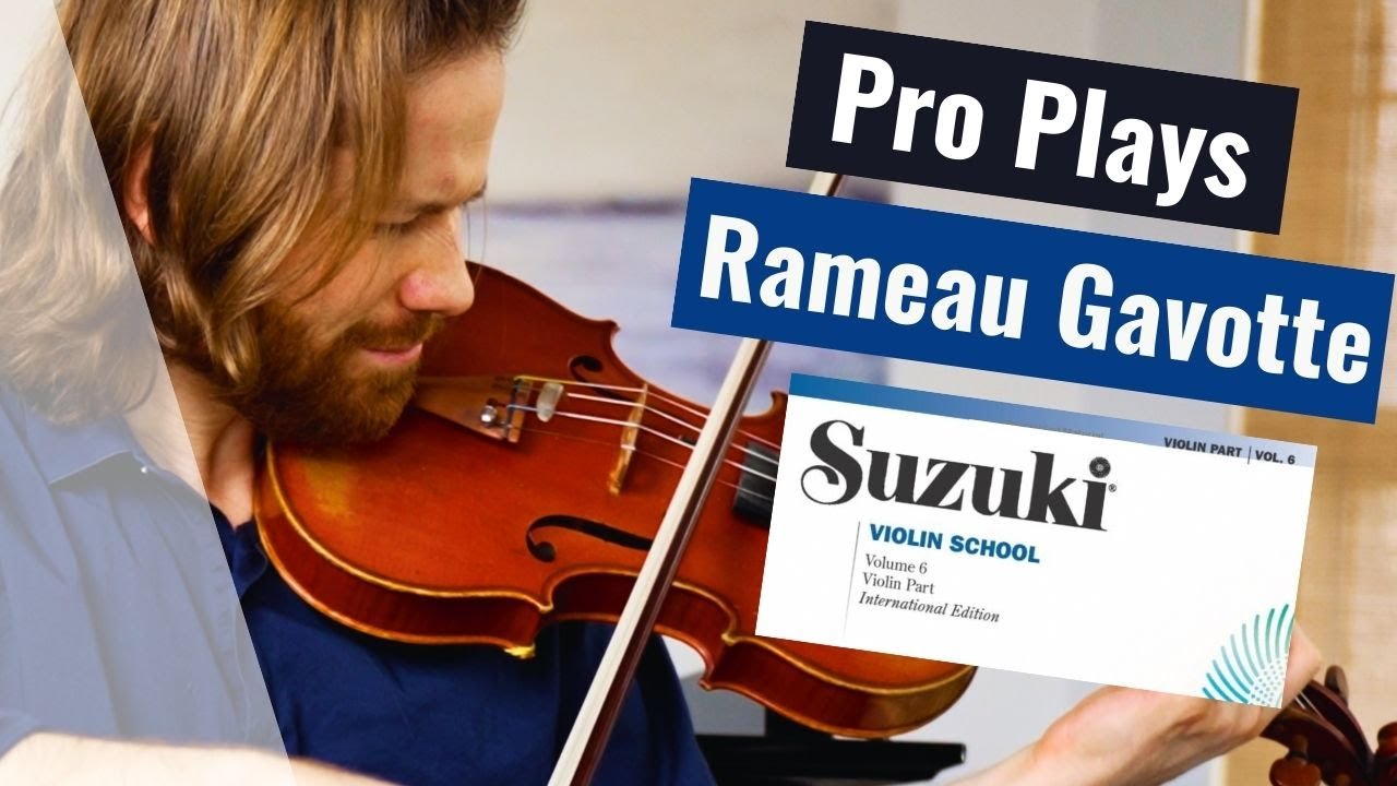 PRO plays | Rameau Gavotte | Suzuki Violin Book 6 | Solo Violin