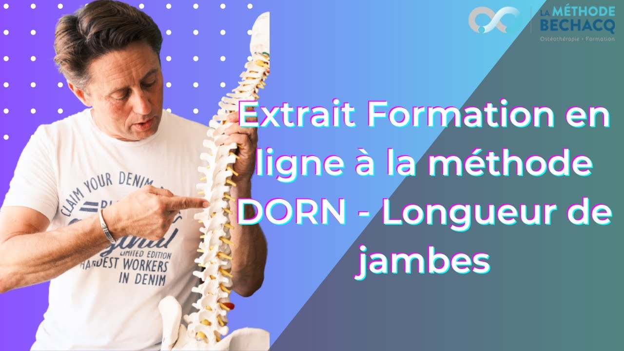 Extrait de Formation à la méthode Dorn en ligne - Longueur de jambes
