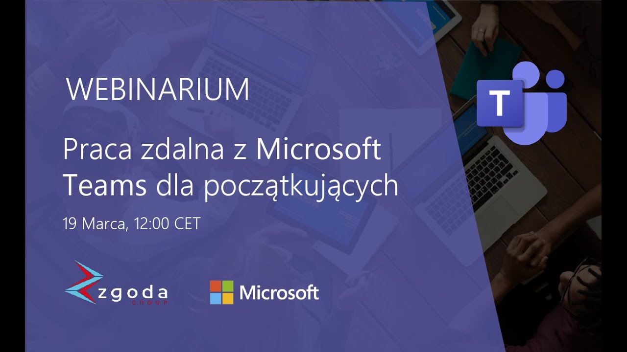Praca zdalna z Microsoft Teams dla początkujących cz.1 - webinar