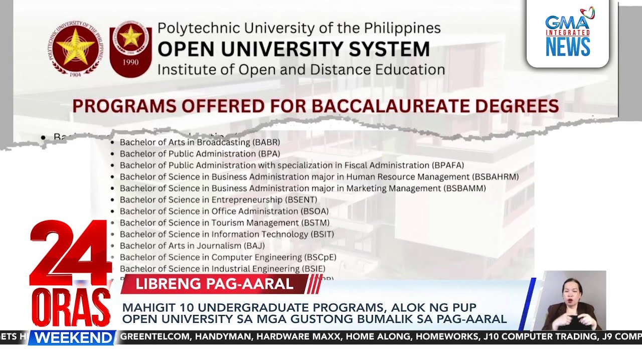Mahigit 10 undergraduate programs, alok ng PUP Open University sa mga...  | 24 Oras Weekend