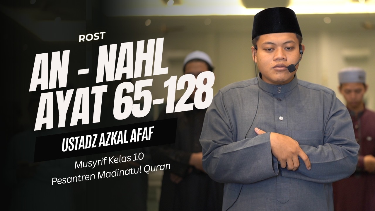 Ustadz Azkal Afaf | Musyrif Pesantren Madinatul Qur'an | MMQ Depok