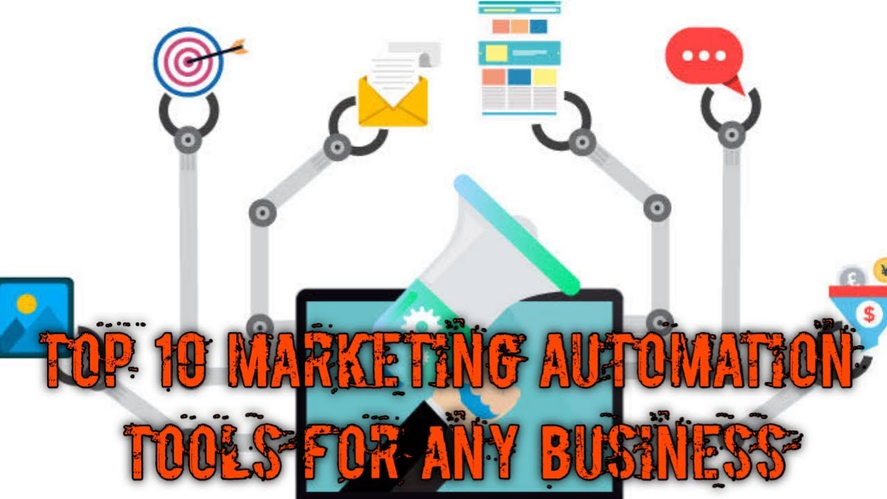 Top 10 Marketing Automation Tools For Any Business in 2020 and Beyond