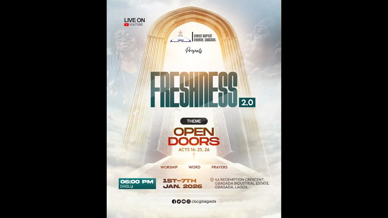 Freshness 2.0 - OPEN DOORS (Acts 16: 25, 26) DAY 5