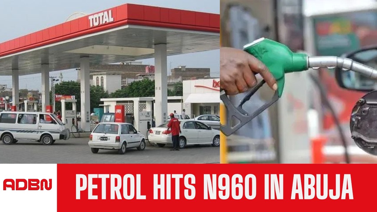Petrol Hits N960 In Abuja Amid Middle East Crisis