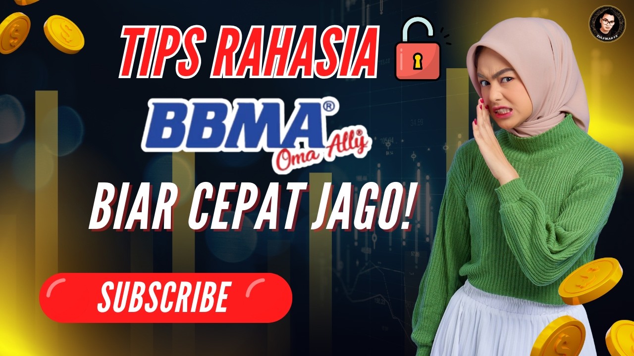 Tips Cepat Belajar BBMA Oma Ally 🔥 Rahasia Biar Cepat Paham & Konsisten Profit