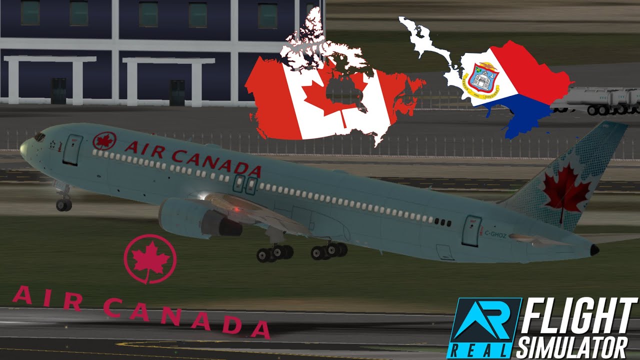 Real Flight Simulator | Toronto (YYZ) - Sint Maarten (SXM) | Air Canada 767-300