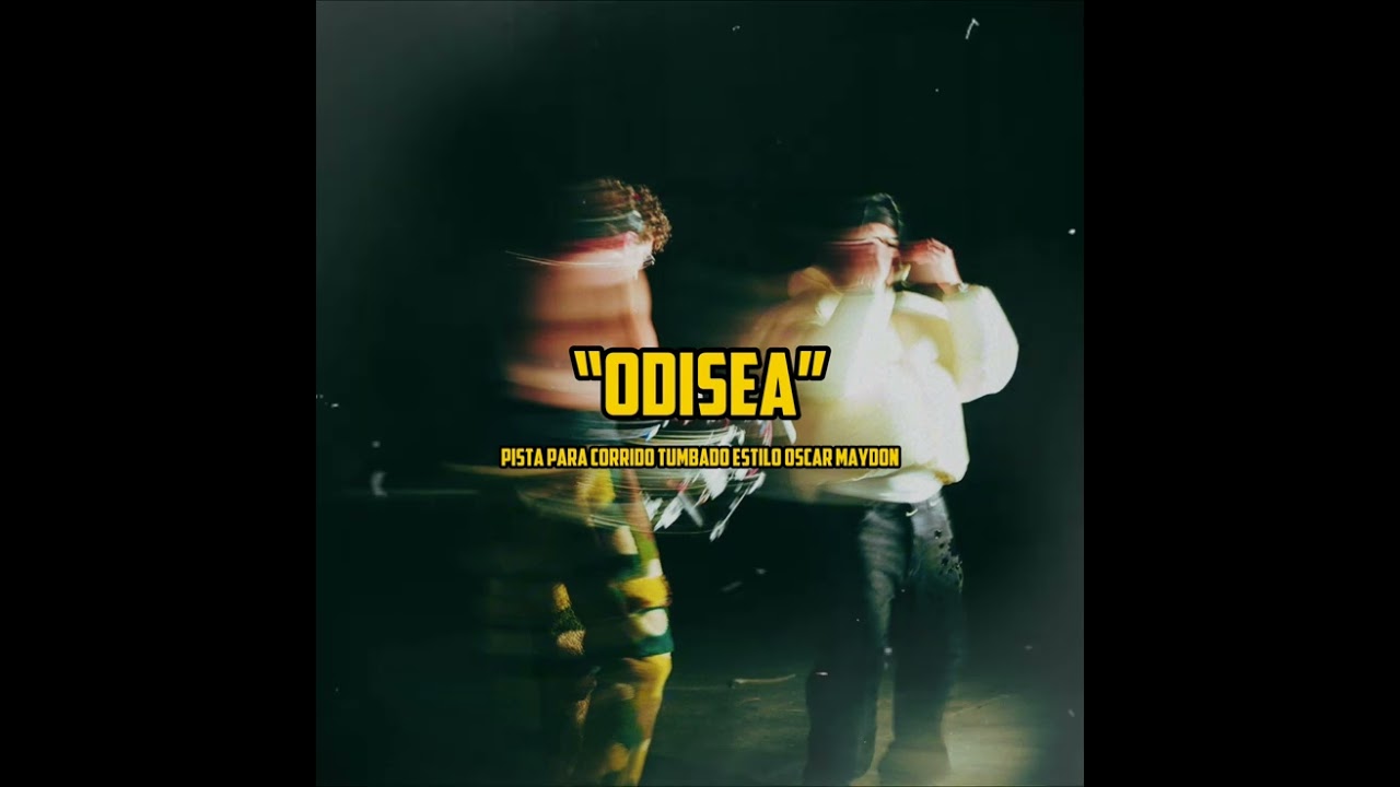 🔴VEDIDA🔴🎯“ODISEA”- Pista Corrido Tumbado Oscar Maydon Ft Natanael Cano (beat Corrido) By HERNÁNDEZ