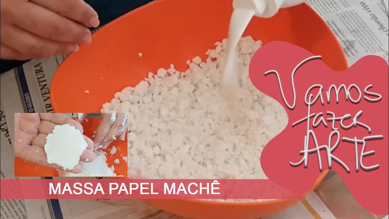 Como fazer massa de papel machê passo a passo