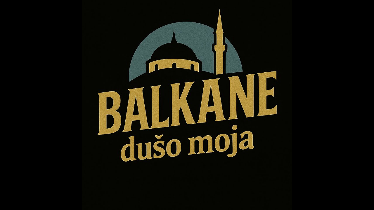 Balkane, duso moja
