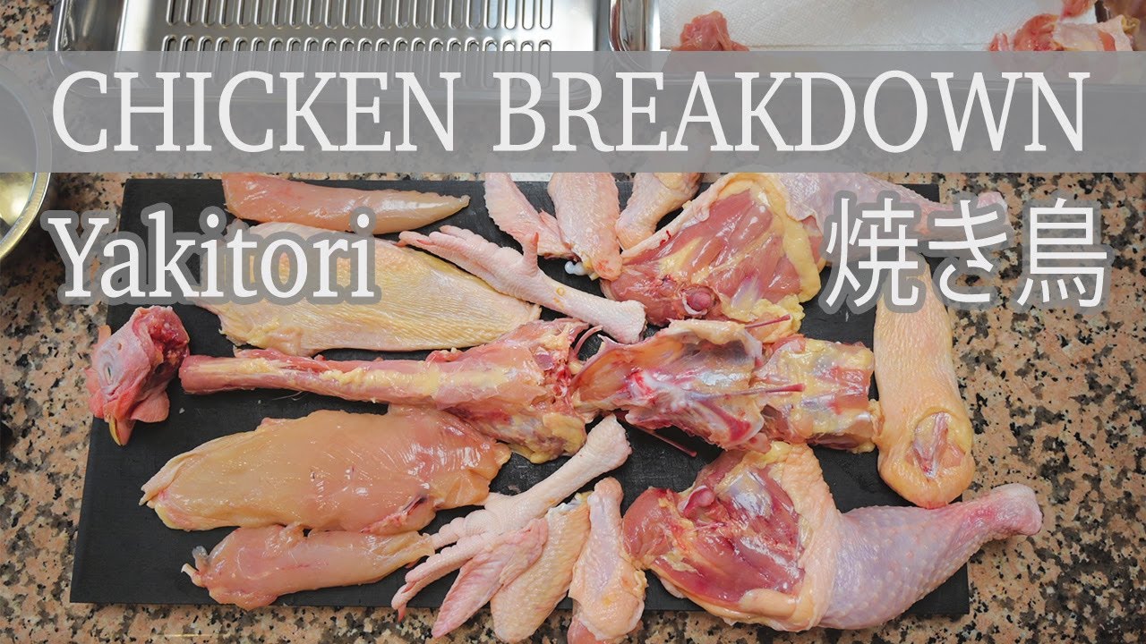 Chicken Breakdown For Yakitori