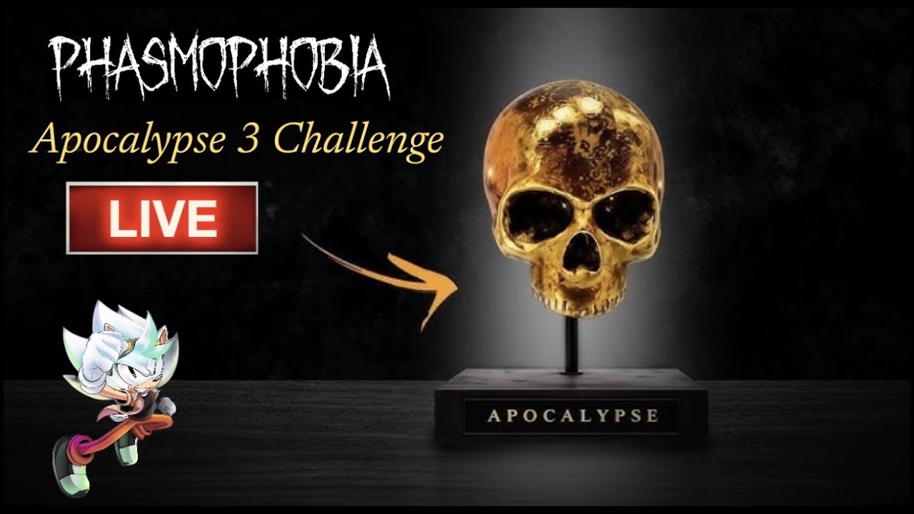 PHASMOPHOBIA APOCALYPSE 3 CHALLENGE...