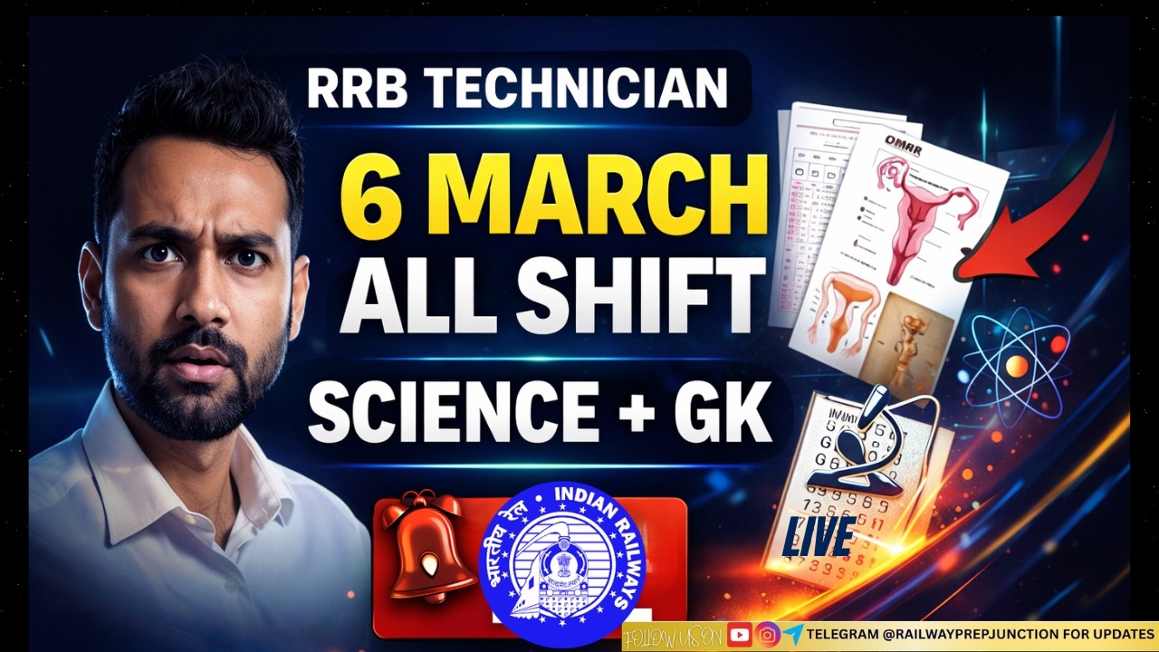 RRB Technician 6 March 2026 All Shift Questions | Science + GK Analysis #rrb #techniciangradeiii2026