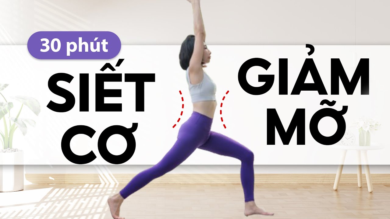 30 PHÚT TỔNG HỢP SIẾT CƠ GIẢM MỠ TOÀN THÂN CỰC MẠNH | Eo Thon Rõ Rệt Sau 7 Ngày | Yoga Luna Thái