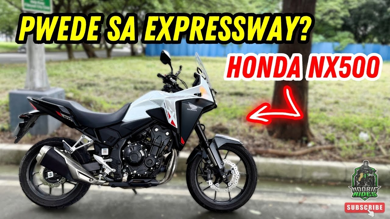 GOODS ba sa Expressway ang Honda NX500 Adventure Bike?