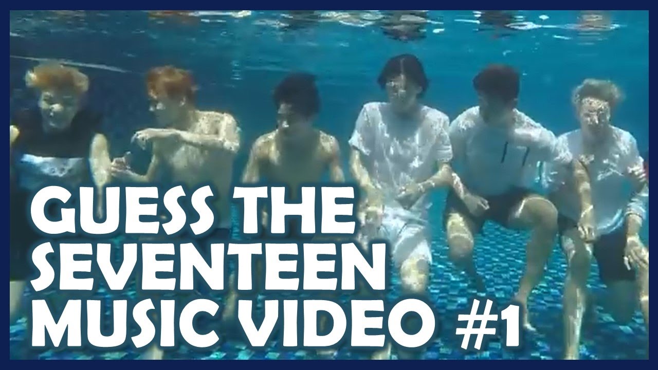 Kpop Quiz: Guess the SEVENTEEN Music Video #1