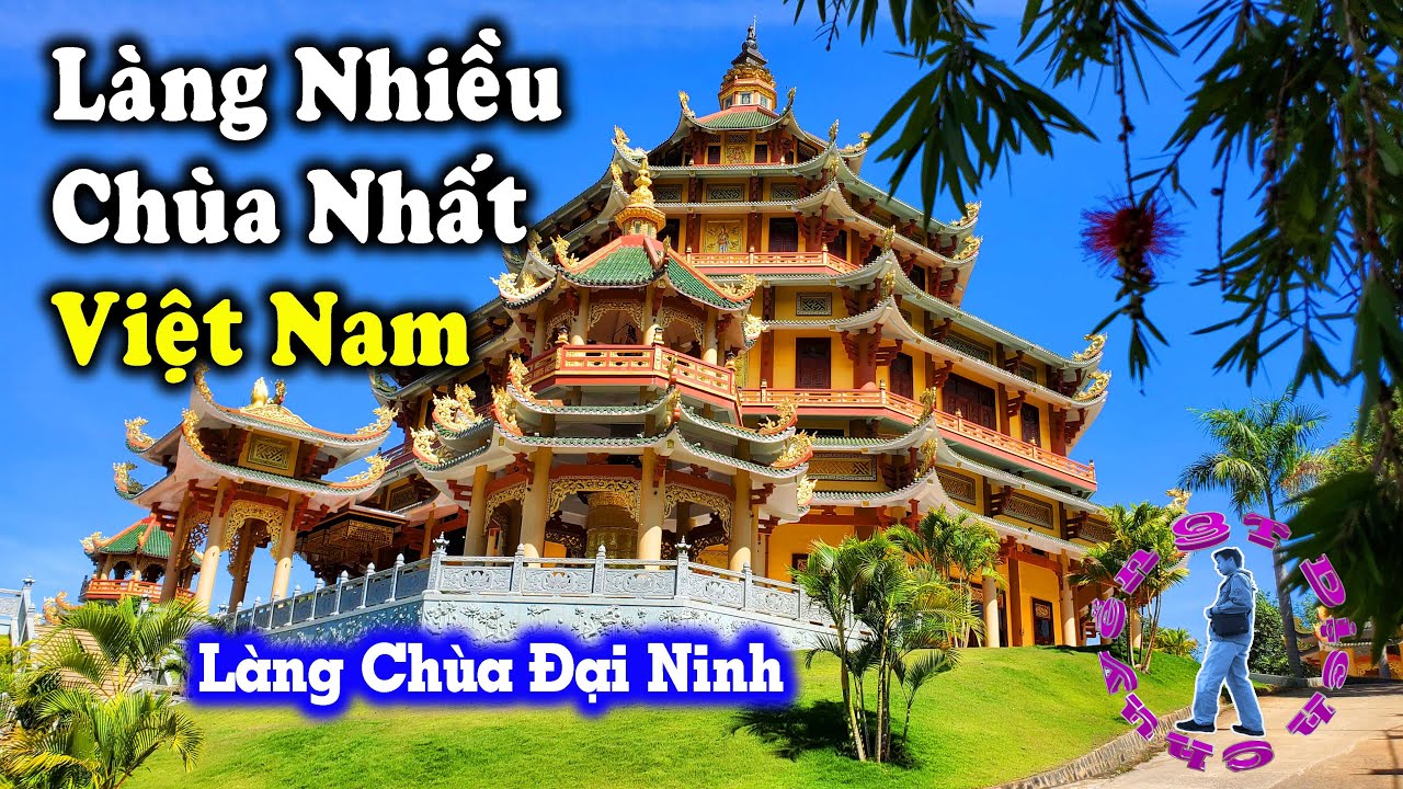 Làng Chùa Đại Ninh 2023 | Làng Có Nhiều Chùa Nhất Việt Nam
