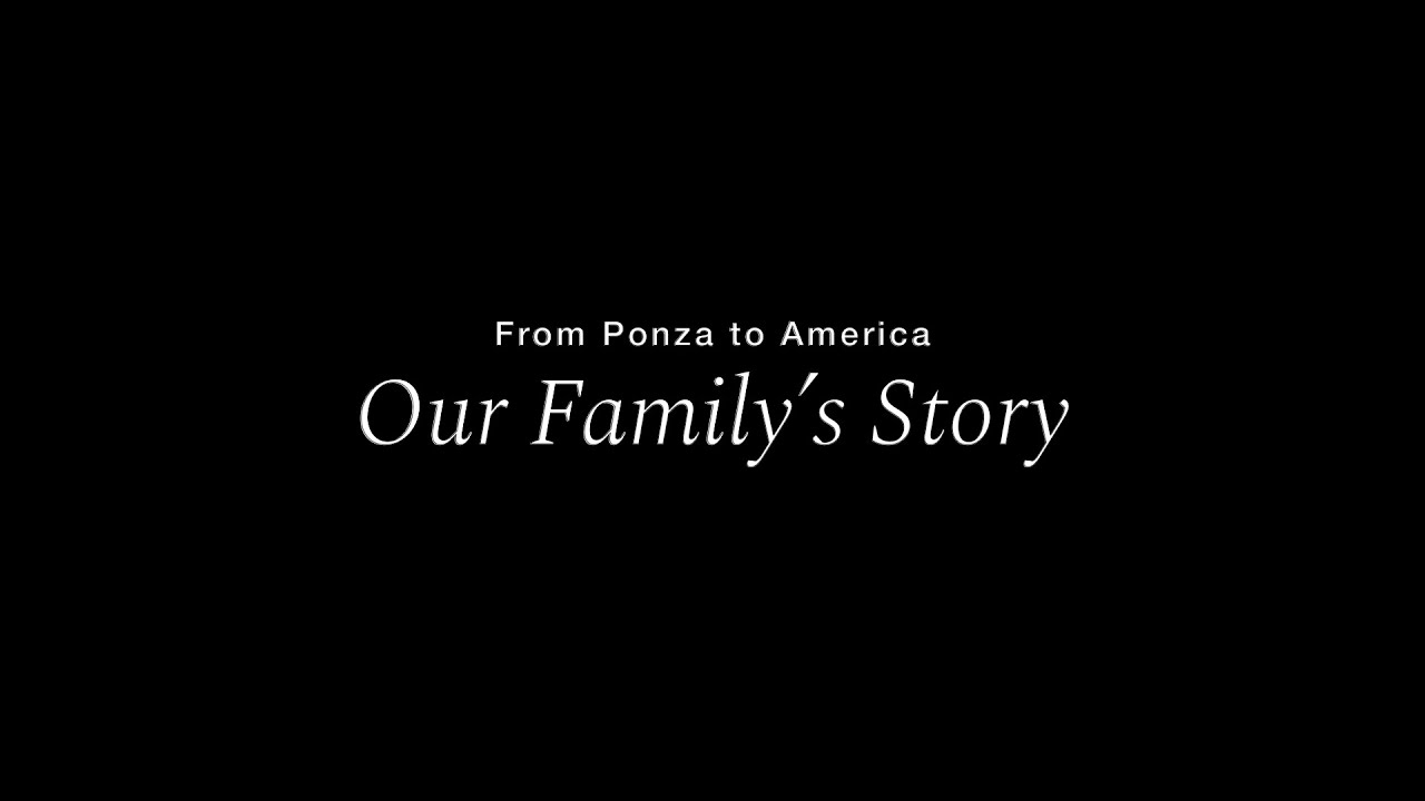 From Ponza to America: Our Family Story