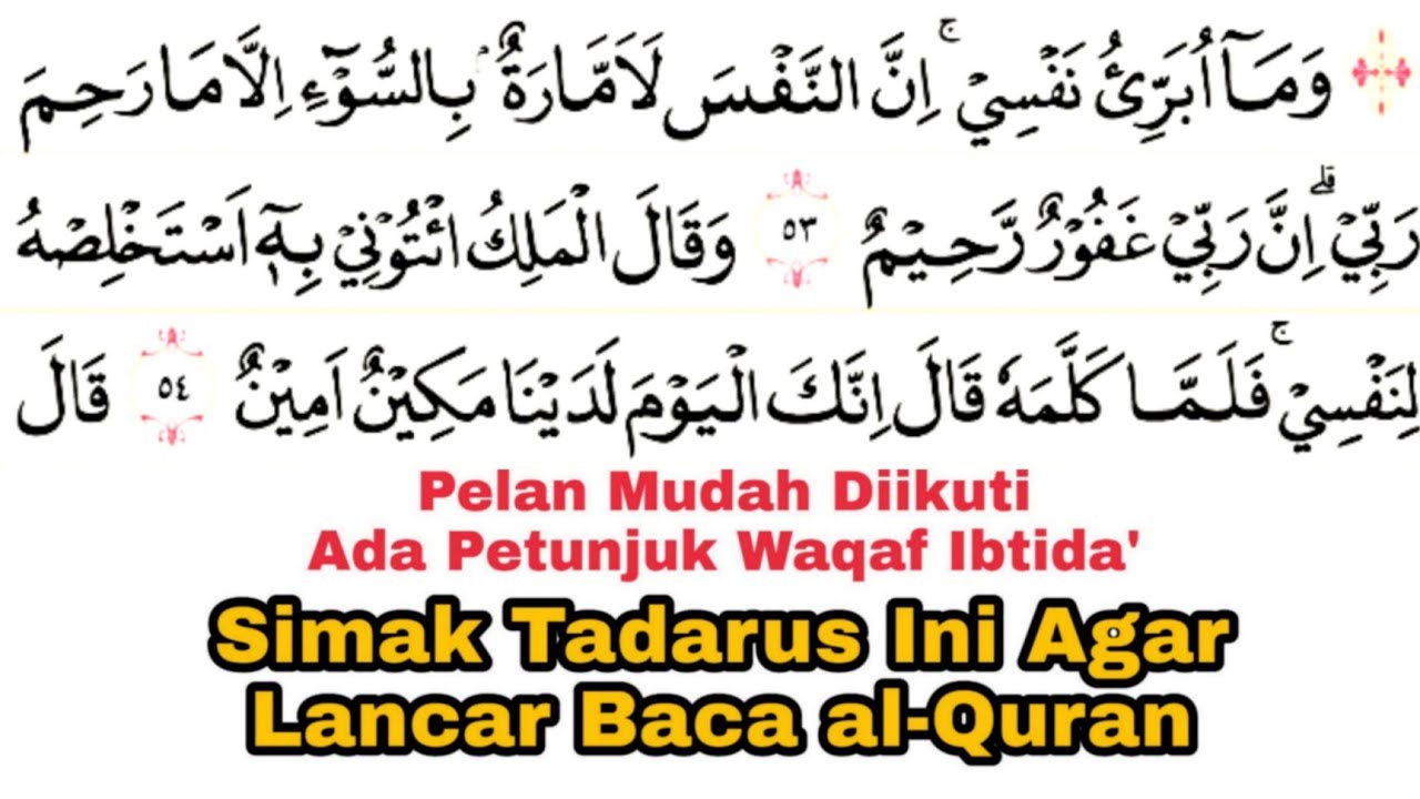 Tadarus Surat Yusuf Ayat 53-78 Ada Tanda Warna Panjang & Dengung Agar Lancar Baca al-Quran
