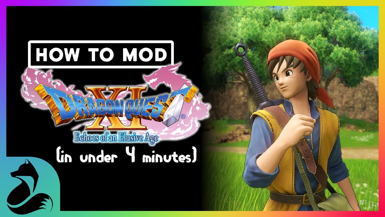 HOW TO MOD | Dragon Quest XI In Under 4 MINUTES [2026]