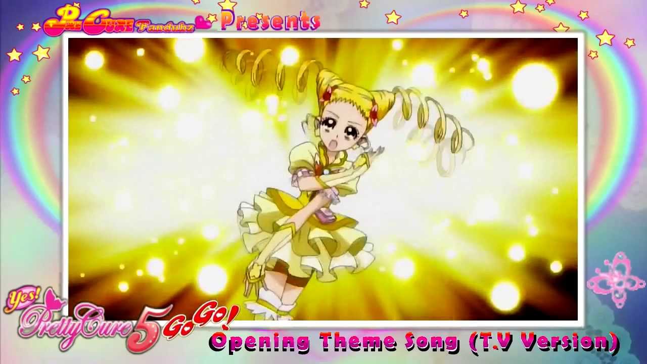 PreCureFandubz' Present: Yes! Pretty Cure 5 GoGo! English Fandub Opening! (TV Version)