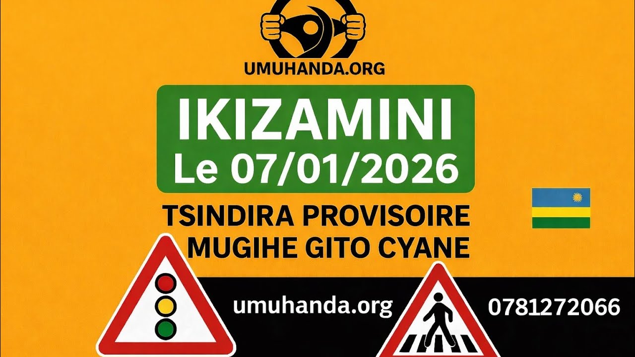 🚦 IKIZAMI 07/01/2026 | Amategeko y’Umuhanda | Ibibazo 20 n’Ibisubizo | Tsindira Provisoire ukoze 1🏍🚜